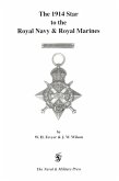 1914 Star to the Royal Navy and Royal Marines (eBook, PDF)