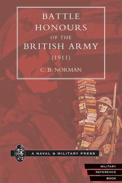 Battle Honours of the British Army (1911) (eBook, PDF) - Norman, C. B.