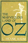 The Marvellous Land of Oz (eBook, ePUB)