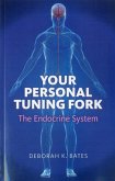 Your Personal Tuning Fork (eBook, ePUB)