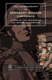Autobiography of Sergeant William Lawrence (eBook, PDF)