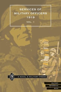 Quarterly Army List for the Quarter Ending 31st December, 1919 - Volume 1 (eBook, PDF) - Hmso