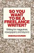 So You Want To Be A Freelance Writer?... - Bild 1