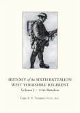 History of the Sixth Battalion West Yorkshire Regiment (eBook, PDF)