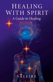 Healing with Spirit (eBook, ePUB) Healing with Spirit (eBook, ePUB)
