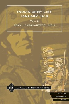 Indian Army List January 1919 - Volume 2 (eBook, PDF) - India, Army Headquarters
