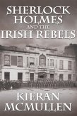 Sherlock Holmes and the Irish Rebels (eBook, ePUB)