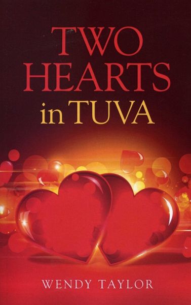 Two Hearts in Tuva (eBook, ePUB)