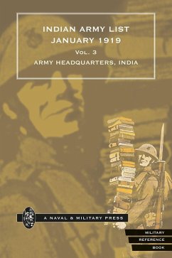 Indian Army List January 1919 - Volume 3 (eBook, PDF) - India, Army Headquarters