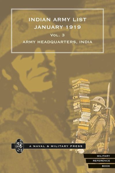 Indian Army List January 1919 - Volume 3 (eBook, PDF)