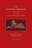 Egyptian Campaigns, 1882 to 1885, and the Events that Led to Them - Volume 1 (eBook, PDF)