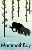Mammoth Boy (eBook, ePUB) Mammoth Boy (eBook, ePUB)