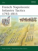 French Napoleonic Infantry Tactics 1792-1815 (eBook, PDF)