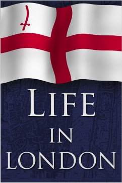 Life in London (eBook, ePUB) - Hodder, Edwin