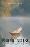Where the Truth Lies (eBook, ePUB)