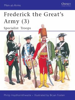 Frederick the Great's Army (3) (eBook, ePUB) - Haythornthwaite, Philip