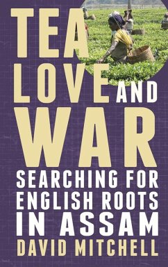 Tea, Love and War (eBook, ePUB) - Mitchell, David
