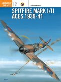 Spitfire Mark I/II Aces 1939-41 (eBook, PDF)