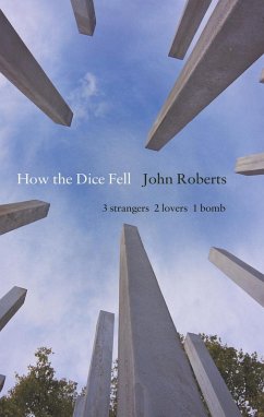 How the Dice Fell (eBook, ePUB) - Roberts, John
