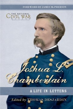 Joshua L. Chamberlain (eBook, PDF) - Desjardin, Thomas; Museum, The National Civil War