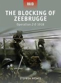 The Blocking of Zeebrugge (eBook, ePUB)