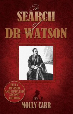 In Search of Dr Watson (eBook, ePUB) - Carr, Molly