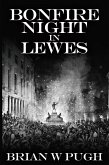 Bonfire Night in Lewes (eBook, ePUB)