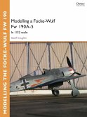 Modelling a Focke-Wulf Fw 190A-5 (eBook, PDF)