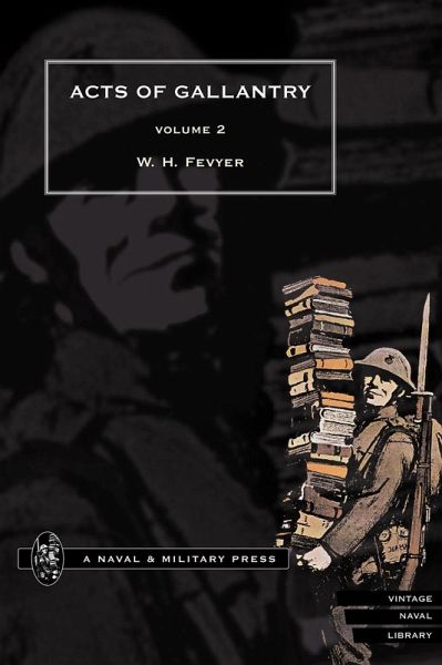 Acts of Gallantry - Volume 2 (eBook, PDF)