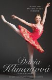 Daria Klimentova - The Agony and the Ecstasy (eBook, ePUB)