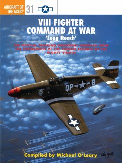 VIII Fighter Command at War (eBook, PDF) - O'Leary, Michael