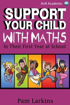 Support Your Child With Maths (eBook, ePUB) - Larkins, Pam