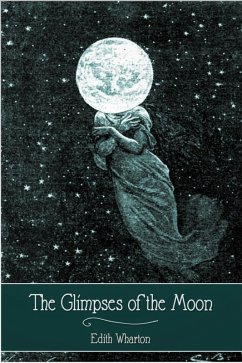Glimpses of the Moon (eBook, ePUB) - Wharton, Edith