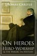 On Heroes, Hero-Worship and the Heroic... - Bild 1