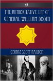 Authoritative Life of General William Booth (eBook, ePUB)