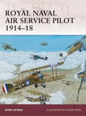 Royal Naval Air Service Pilot 1914-18 (eBook, ePUB)