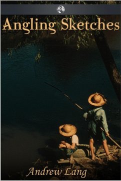 Angling Sketches (eBook, ePUB) Cover Angling Sketches (eBook, ePUB)