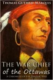War Chief of the Ottawas (eBook, ePUB) War Chief of the Ottawas (eBook, ePUB)