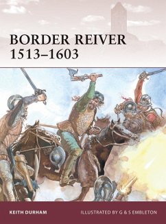 Border Reiver 1513-1603 (eBook, ePUB) - Durham, Keith