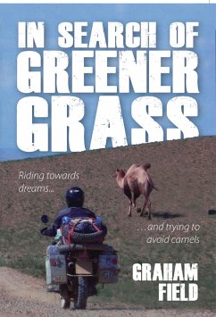 In Search of Greener Grass (eBook, ePUB) - Field, Graham