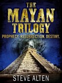 The Mayan Trilogy (eBook, ePUB)