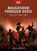 Roughshod Through Dixie (eBook, ePUB)