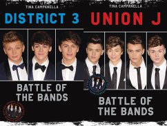Union J & District 3 - Battle of the Bands (eBook, ePUB) - Campanella, Tina