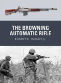 The Browning Automatic Rifle (eBook, ePUB)