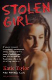 Stolen Girl - I was an innocent schoolgirl. I was targeted, raped and abused by a gang of sadistic men. But that was just the beginning ... this is my terrifying true story (eBook, ePUB)