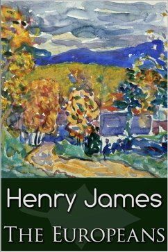 Europeans (eBook, ePUB) - James, Henry