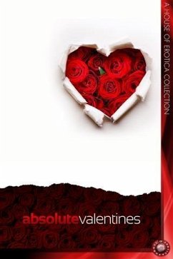 Absolute Valentines (eBook, ePUB) - Blisse, Victoria