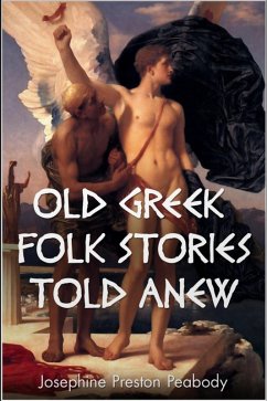 Cover Old Greek Folk Stories Told Anew (eBook, ePUB)