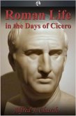 Roman Life in the Days of Cicero (eBook, ePUB)