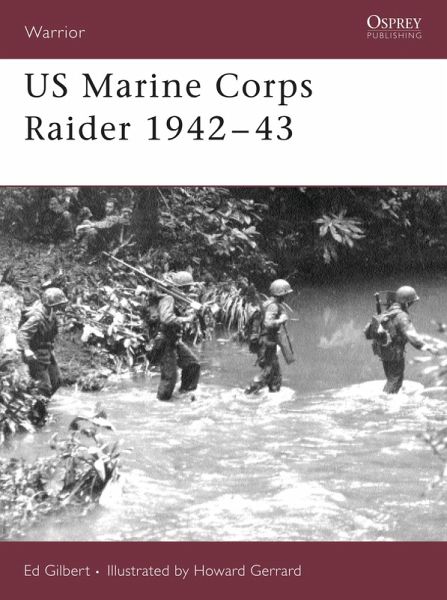US Marine Corps Raider 1942-43 (eBook, PDF) US Marine Corps Raider 1942-43 (eBook, PDF)